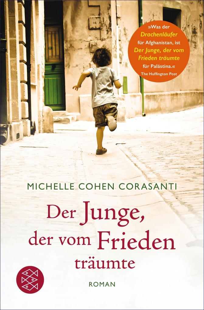 Der Junge der vom Frieden träumte - Michelle Cohen Corasanti