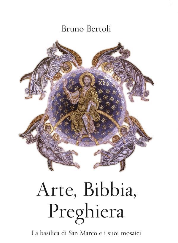 Arte Bibbia Preghiera - Bruno Bertoli