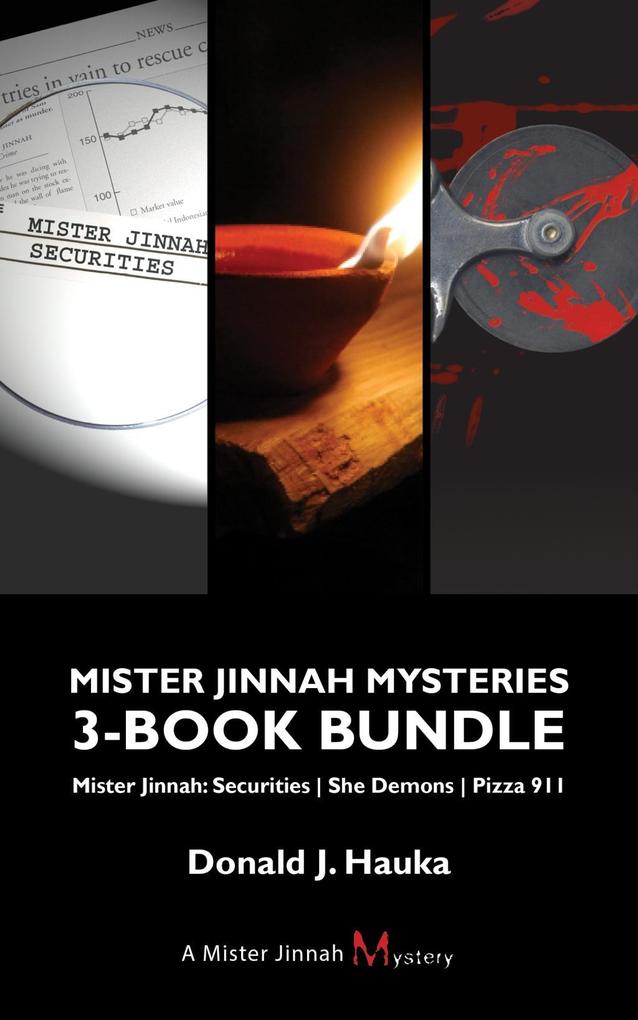 Mister Jinnah Mysteries 3-Book Bundle - Donald J. Hauka