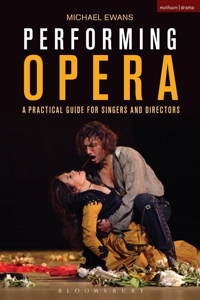 Performing Opera - Michael Ewans