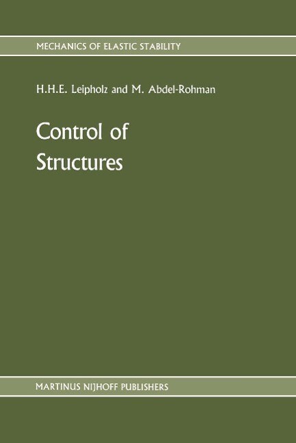 Control of Structures - U. Leipholz/ M. Abdel-Rohman