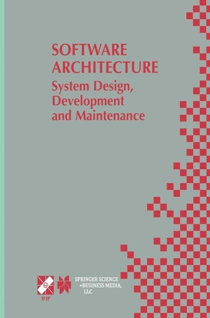 Software Architecture: System Design Development and Maintenance