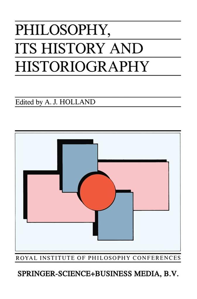 Philosophy its History and Historiography