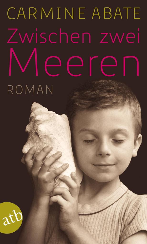 Carmine Abate: Zwischen zwei Meeren - Taschenbuch - Bild 5
