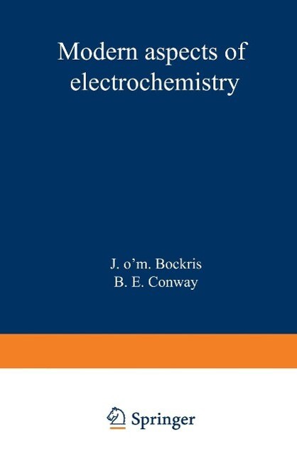 Modern Aspects of Electrochemistry - J. O'M. Bockris/ B. E. Conway