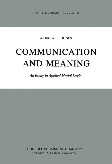 Communication and Meaning - A. J Jones