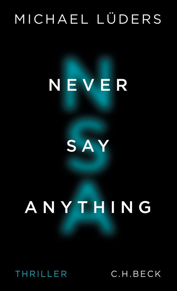 Never Say Anything Michael Lüders - Bild 7