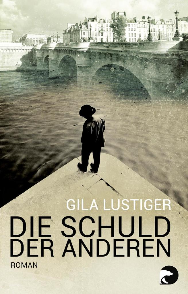 Die Schuld der anderen Gila Lustiger - Bild 8