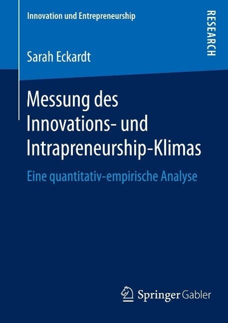 Messung des Innovations- und Intrapreneurship-Klimas - Sarah Eckardt