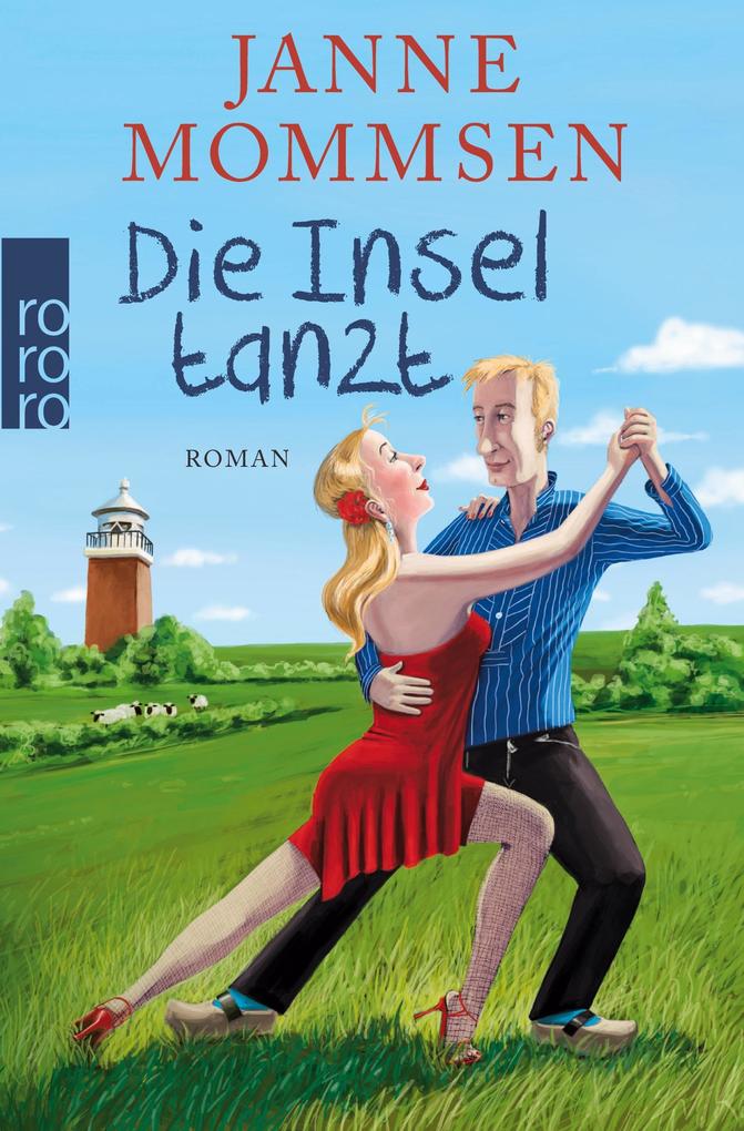 Rororo Die Insel Tanzt, Belletristik Von Janne Mommsen - Bild 4