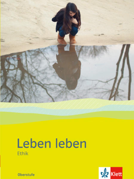 Leben leben Oberstufe: Schulbuch ab Klasse 10 - Bild 4