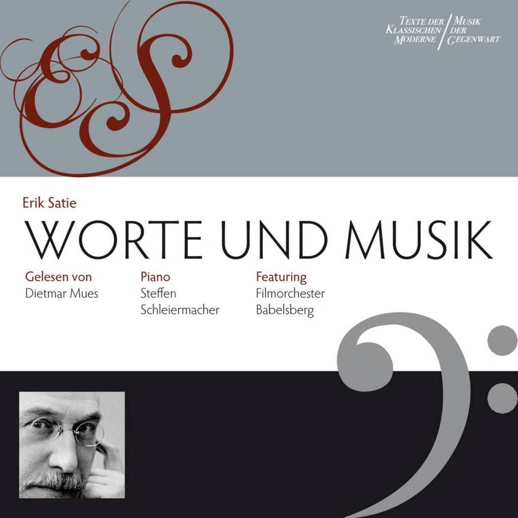 Worte & Musik - Erik Satie