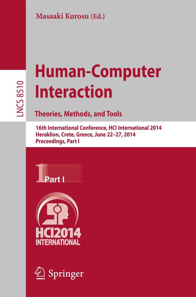 Human-Computer Interaction. Theories Methods and Tools