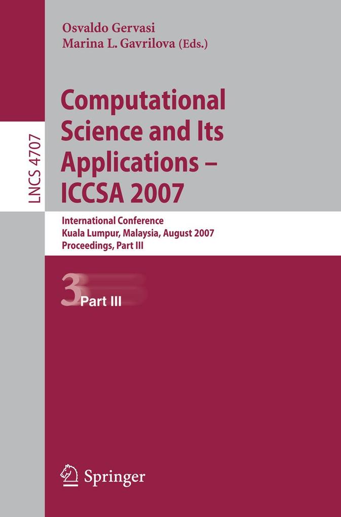 Computational Science and Its Applications - ICCSA 2007
