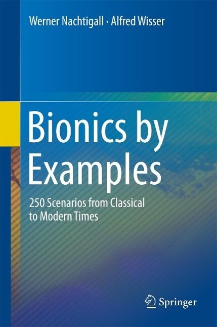 Bionics by Examples - Werner Nachtigall/ Alfred Wisser