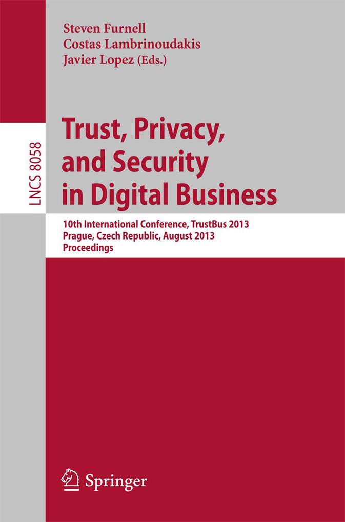 Trust Privacy and Security in Digital Business