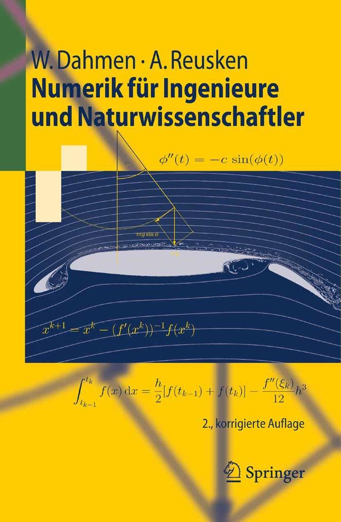 Numerik für Ingenieure und Naturwissenschaftler - Wolfgang Dahmen/ Arnold Reusken