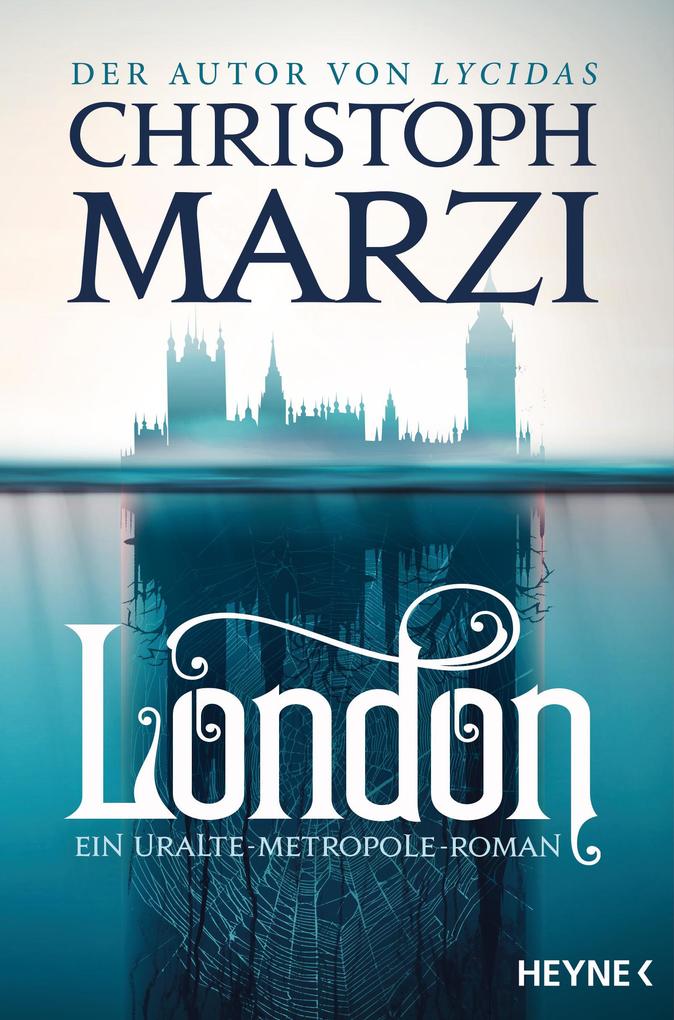 Heyne Damen London, Belletristik Von Christoph Marzi - Bild 5