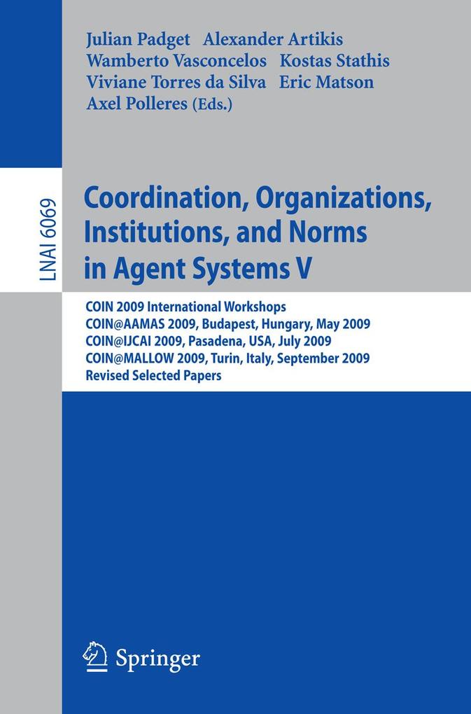 Coordination Organizations Institutions and Norms in Agent Systems V