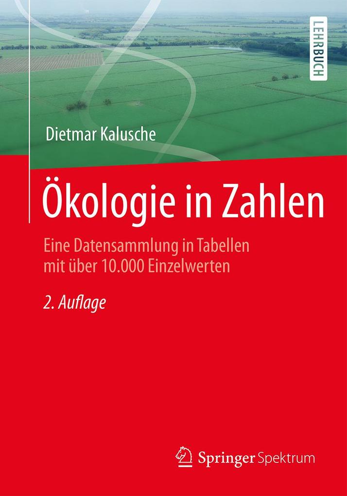 Ökologie in Zahlen - Dietmar Kalusche