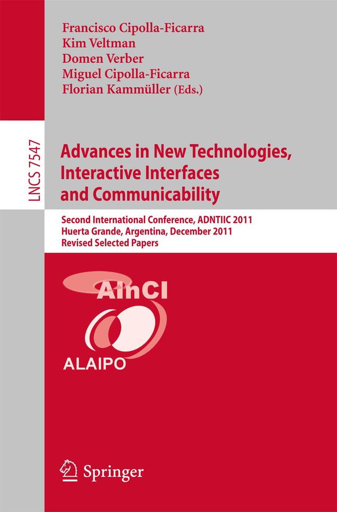 Advances in New Technologies Interactive Interfaces and Communicability