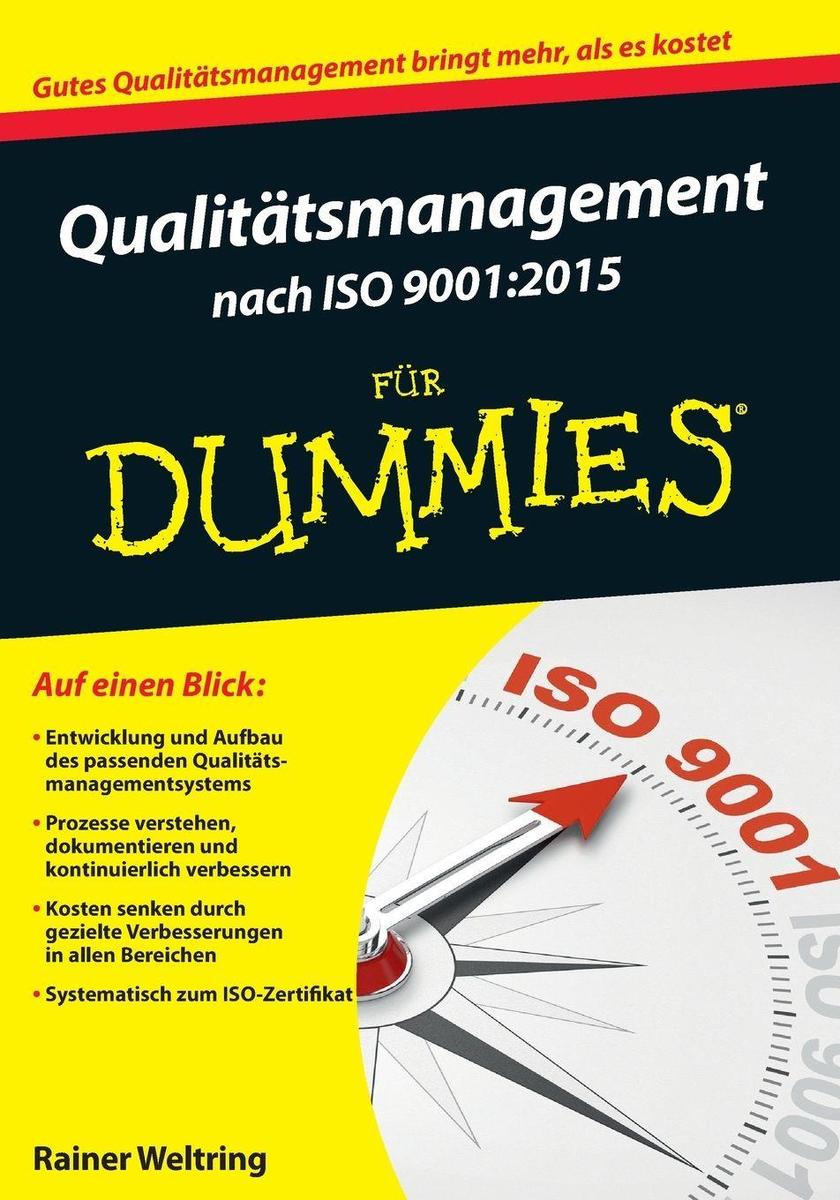 Wiley Vch Qualitätsmanagement Nach Iso 9001:2015 Für Dummies, Fachbücher Von Rainer Weltring - Bild 6