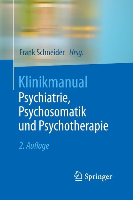 Klinikmanual Psychiatrie Psychosomatik und Psychotherapie