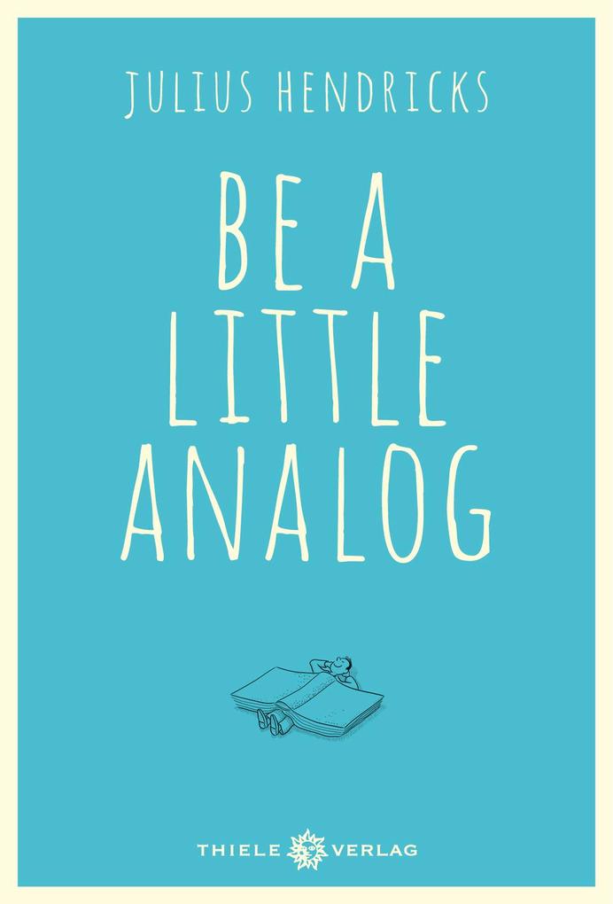 Be a little analog Julius Hendricks - Bild 5