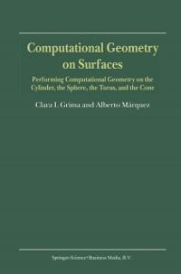 Computational Geometry on Surfaces - Clara I. Grima/ Alberto Márquez