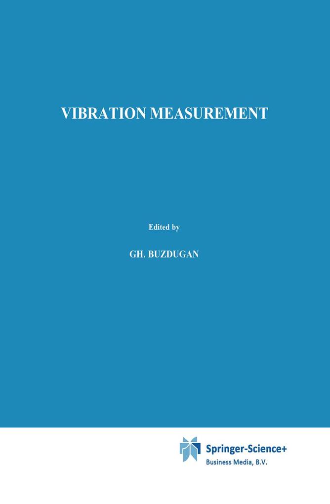 Vibration measurement - Gh. Buzdugan/ E. Mihâilescu/ M. Rades