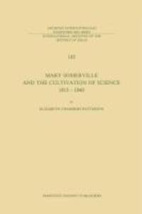 Mary Somerville and the Cultivation of Science 1815-1840 - E. C. Patterson