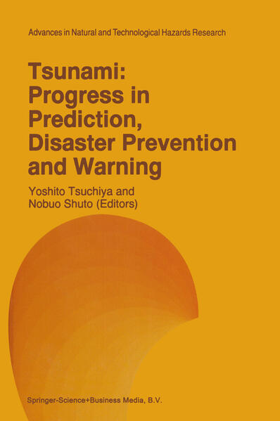 Tsunami: Progress in Prediction Disaster Prevention and Warning