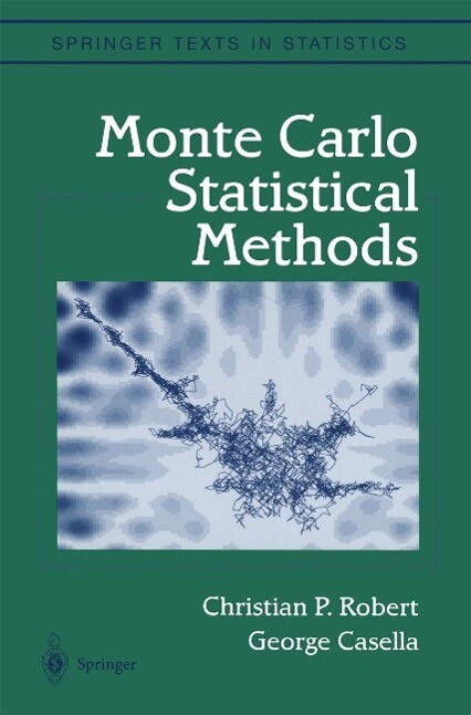 Monte Carlo Statistical Methods - Christian Robert/ George Casella