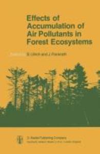 Effects of Accumulation of Air Pollutants in Forest Ecosystems