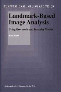Landmark-Based Image Analysis - Karl Rohr