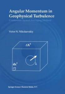 Angular Momentum in Geophysical Turbulence - Victor N. Nikolaevskiy
