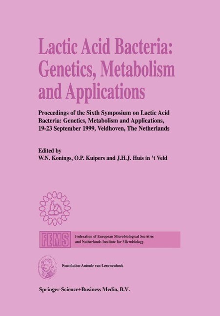 Lactic Acid Bacteria: Genetics Metabolism and Applications