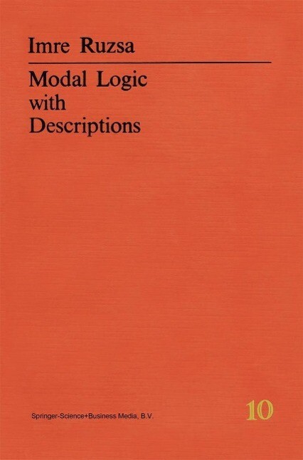Modal Logic with Descriptions - Imre Rusza