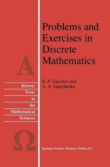 Problems and Exercises in Discrete Mathematics - G. P. Gavrilov/ A. A. Sapozhenko