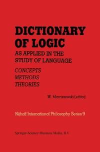 Dictionary of Logic as Applied in the Study of Language