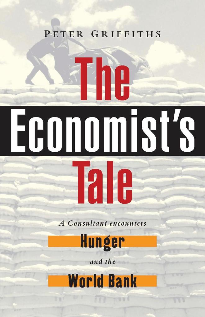 The Economist's Tale - Peter Griffiths