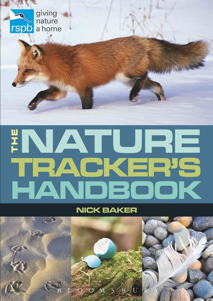 RSPB Nature Tracker's Handbook - Nick Baker