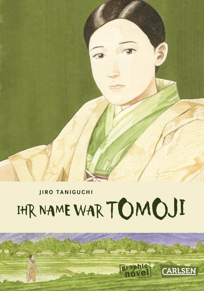 Ihr Name war Tomoji - Jiro Taniguchi
