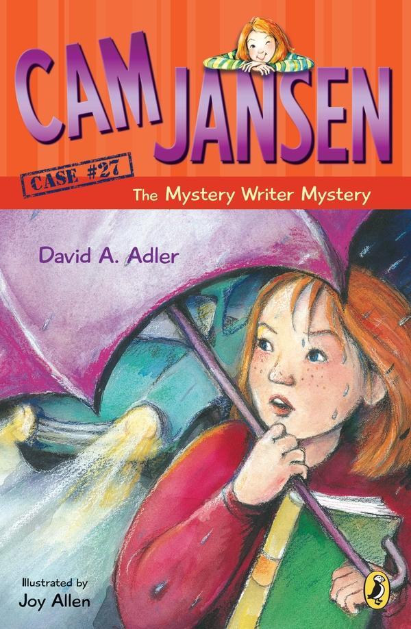 Cam Jansen: Cam Jansen and the Mystery Writer Mystery #27 - David A. Adler