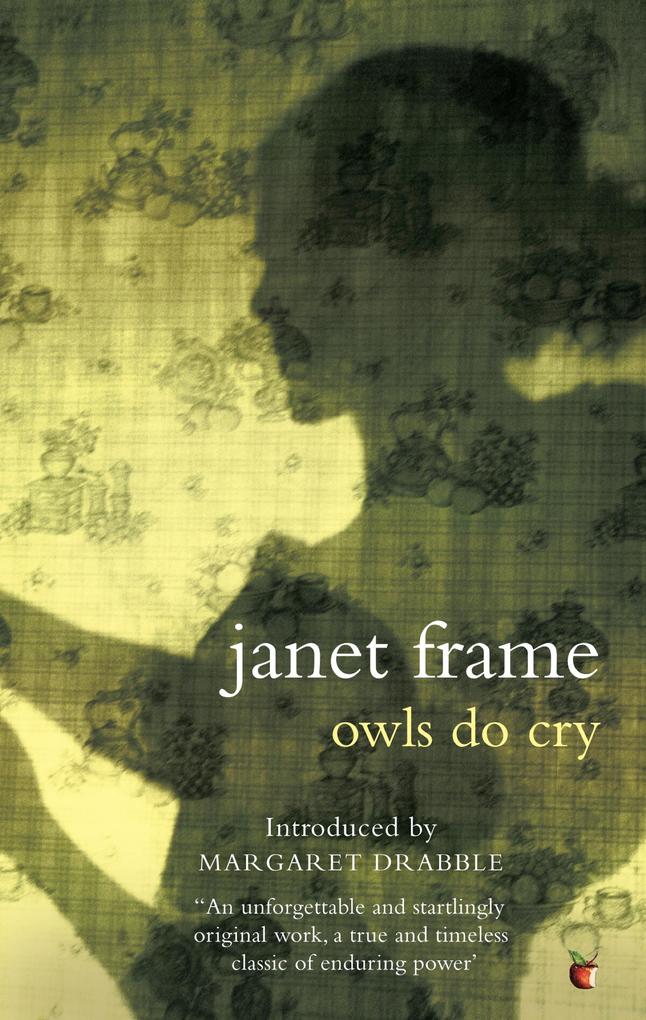 Owls Do Cry - Janet Frame