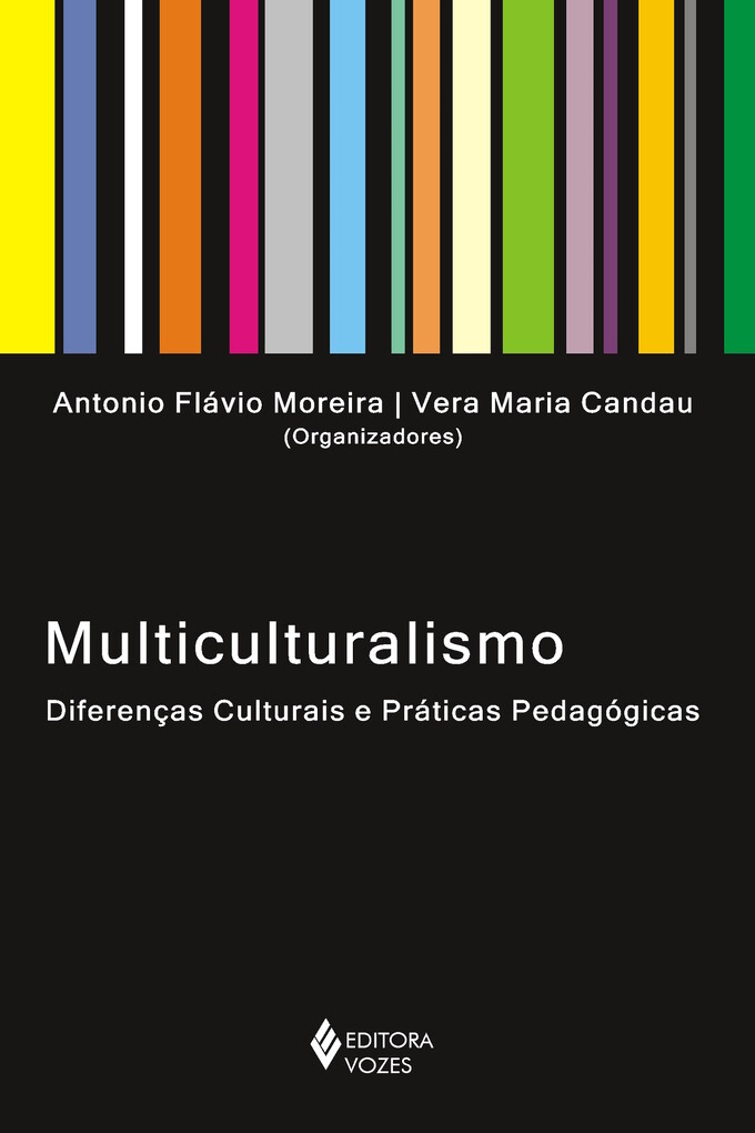 Multiculturalismo als eBook von Antônio Flávio Moreira - Editora Vozes