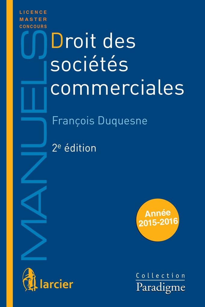 Droit des societes commerciales als eBook von Francois Duquesne - Éditions Larcier