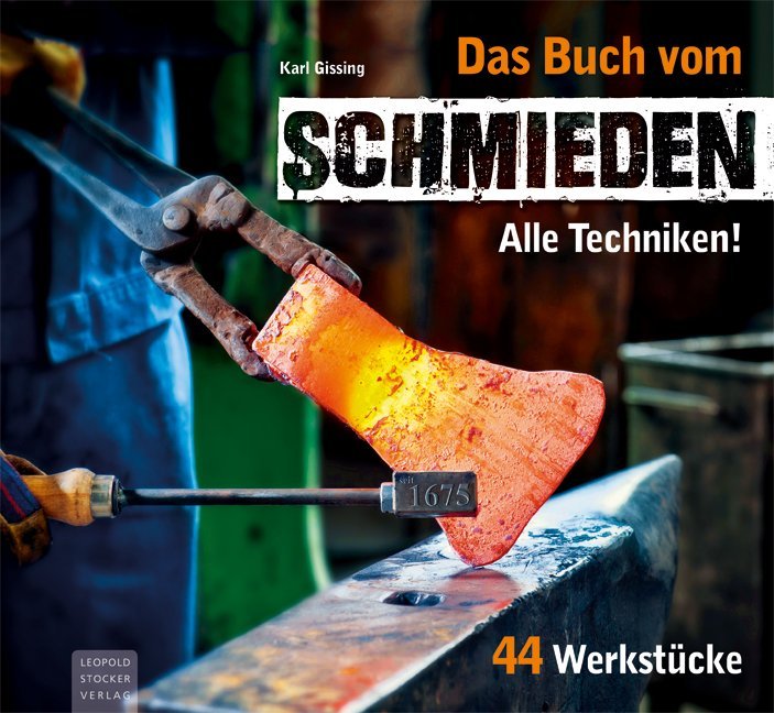 Das Buch vom Schmieden: Alle Techniken! 44 Werkstücke - Bild 6