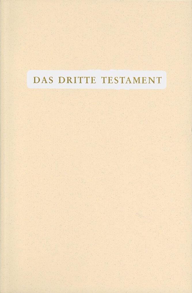 Reichl O. Das Dritte Testament - Bild 5