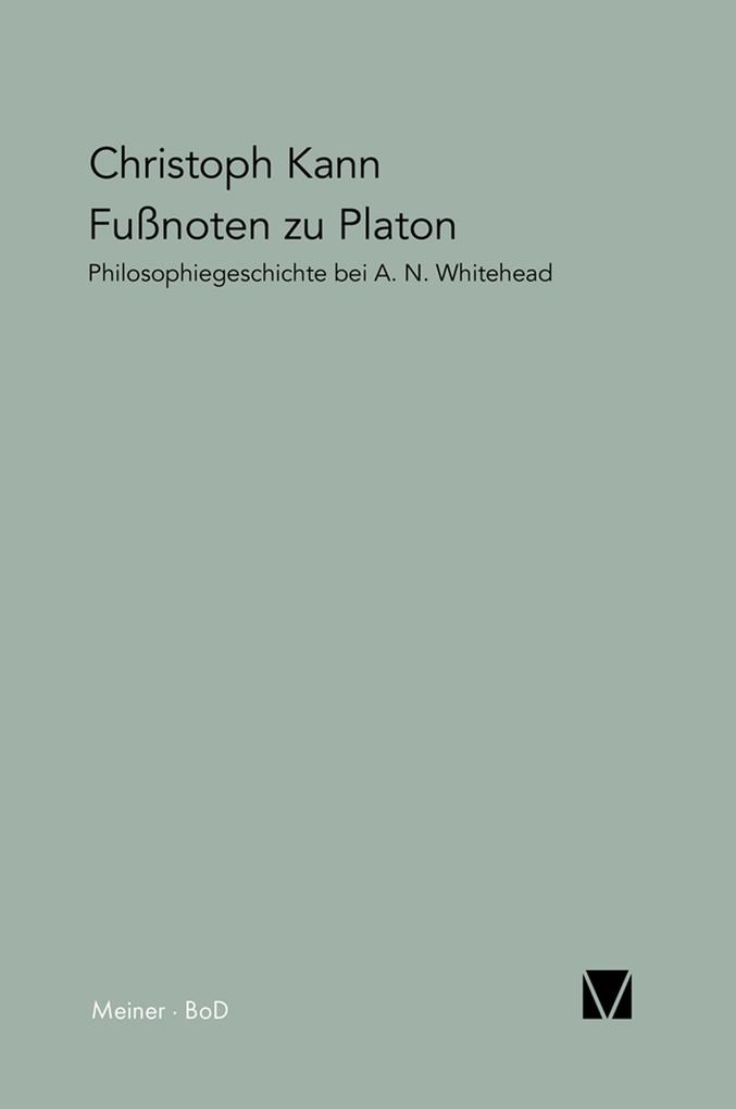 Fußnoten zu Platon - Christoph Kann
